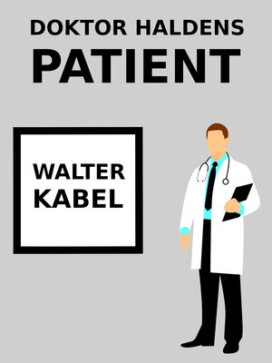 cover image of Doktor Haldens Patient